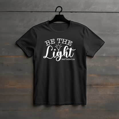 T-Shirt  Be The Light