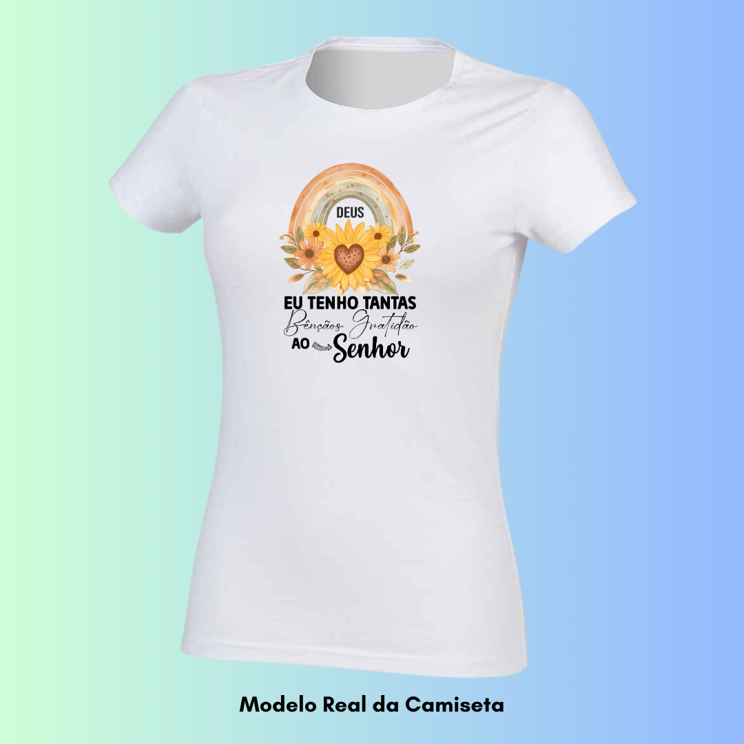 T-Shirt Feminina Deus Eu Tenho Tantas Benção